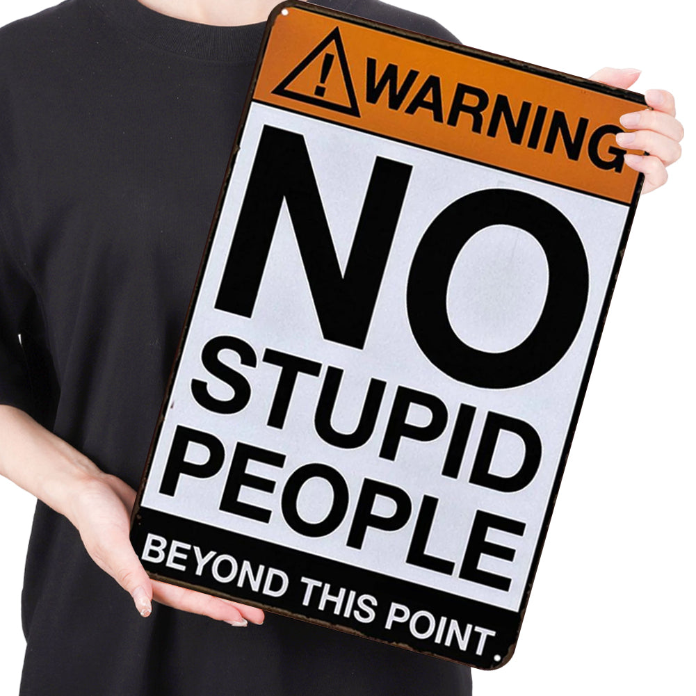 Warning - Metal Tin Signs(8*12Inch/12*16Inch)