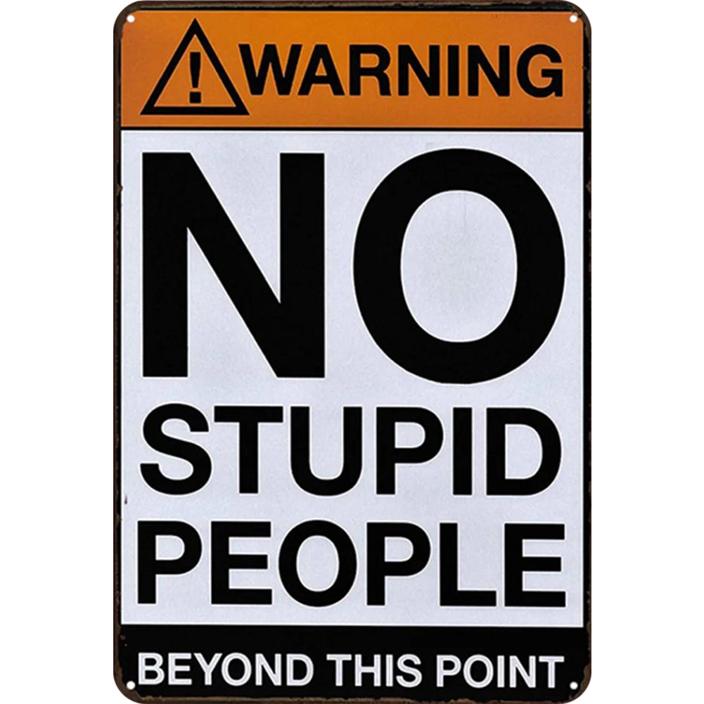 Warning - Metal Tin Signs(8*12Inch/12*16Inch)