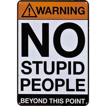 Warning - Metal Tin Signs(8*12Inch/12*16Inch)