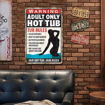 Adult Only Hot Tub - Vintage Metal Signs(8*12Inch/12*16Inch) - Warning
