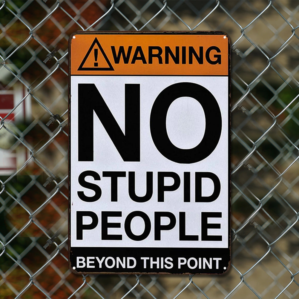Warning - Metal Tin Signs(8*12Inch/12*16Inch)
