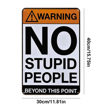 Warning - Metal Tin Signs(8*12Inch/12*16Inch)