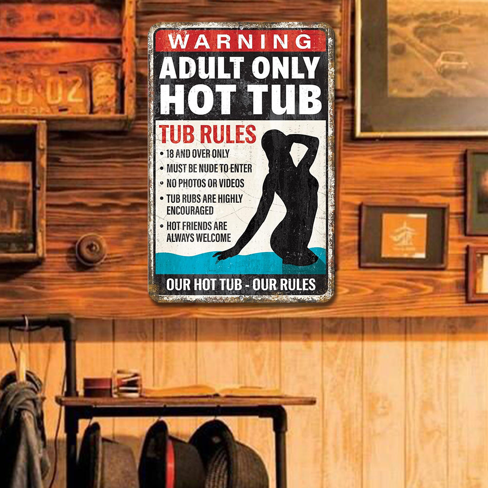 Adult Only Hot Tub - Vintage Metal Signs(8*12Inch/12*16Inch) - Warning