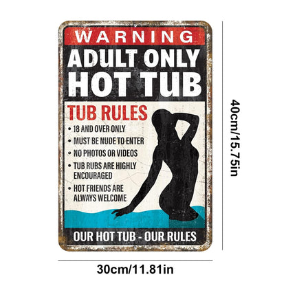 Adult Only Hot Tub - Vintage Metal Signs(8*12Inch/12*16Inch) - Warning