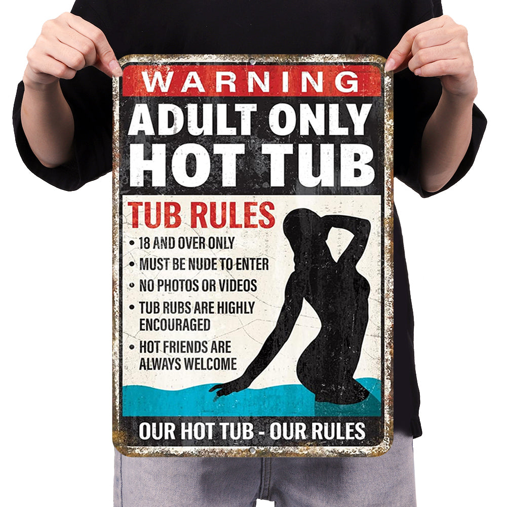 Adult Only Hot Tub - Vintage Metal Signs(8*12Inch/12*16Inch) - Warning