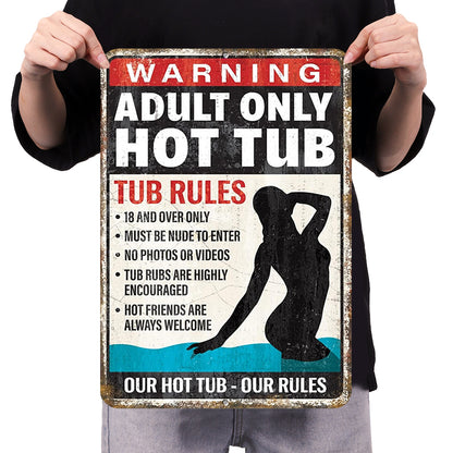 Adult Only Hot Tub - Vintage Metal Signs(8*12Inch/12*16Inch) - Warning